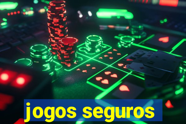 jogos seguros